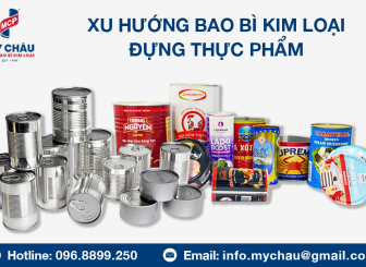 Xu Hướng Bao Bì Kim Loại Đựng Thực Phẩm